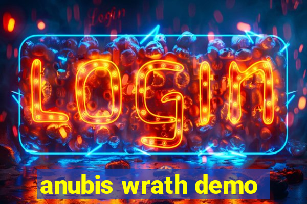 anubis wrath demo